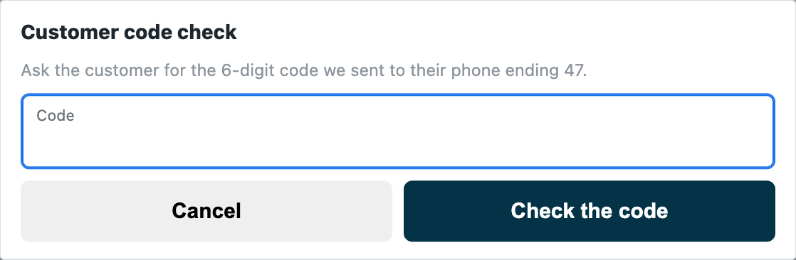 La caja pidiendo el código de 6 dígitos enviado al teléfono del cliente terminado en 47