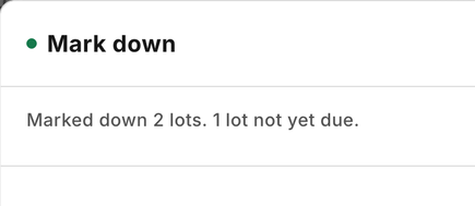 iVendNext Desk confirming a markdown: two lots marked down, one due later