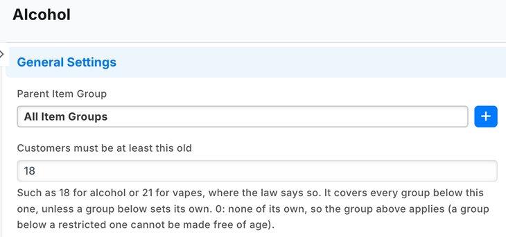 The Alcohol item group in iVendNext Desk with Customers must be at least this old set to 18