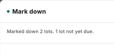 iVendNext Desk confirming a markdown: two lots marked down, one due later
