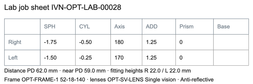 A lab job sheet: each eye's values, the pupil distances and fitting heights, the frame and lenses