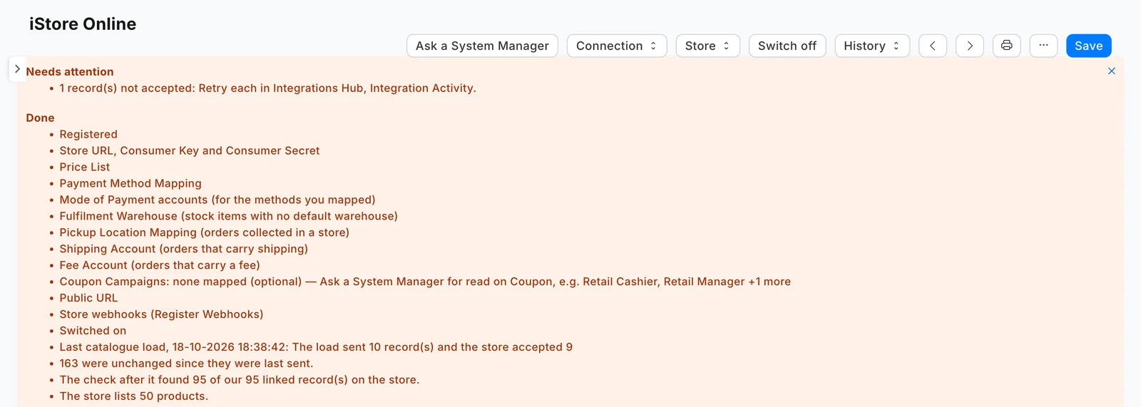 The WooCommerce connection iStore Online in iVendNext Desk: its checklist lists what is done, from Registered to the last catalogue load, and one record that needs attention